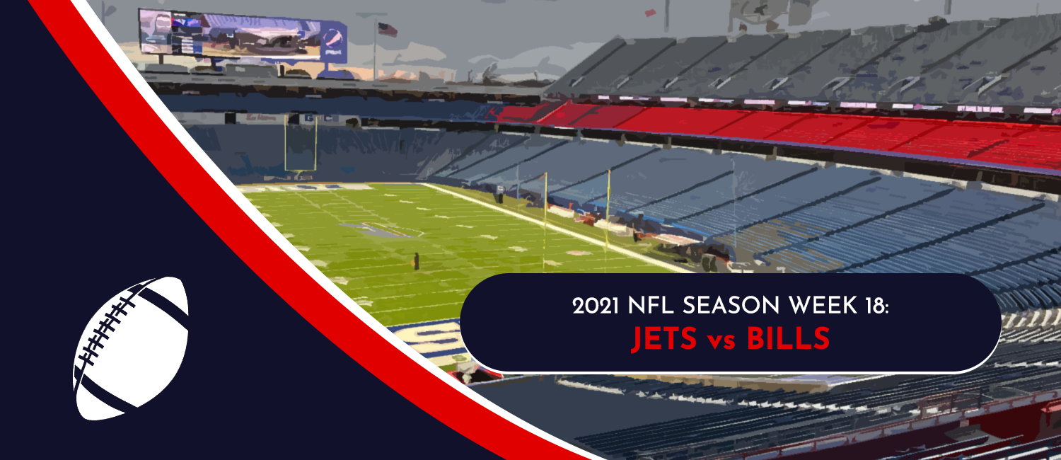 Jets vs. Bills 2022 NFL Week 18 Odds, Analysis, & Prediction