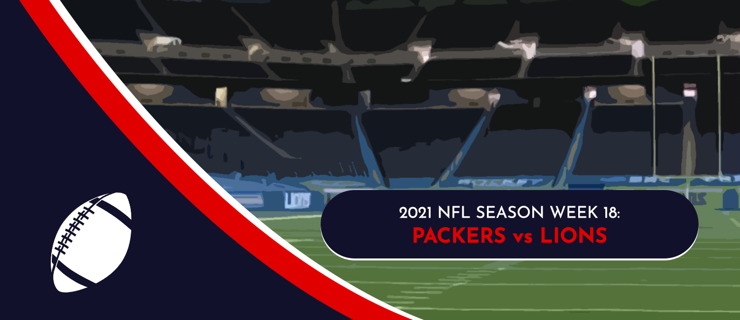 Packers vs. Lions 2022 NFL Week 18 Odds, Preview, & Pick