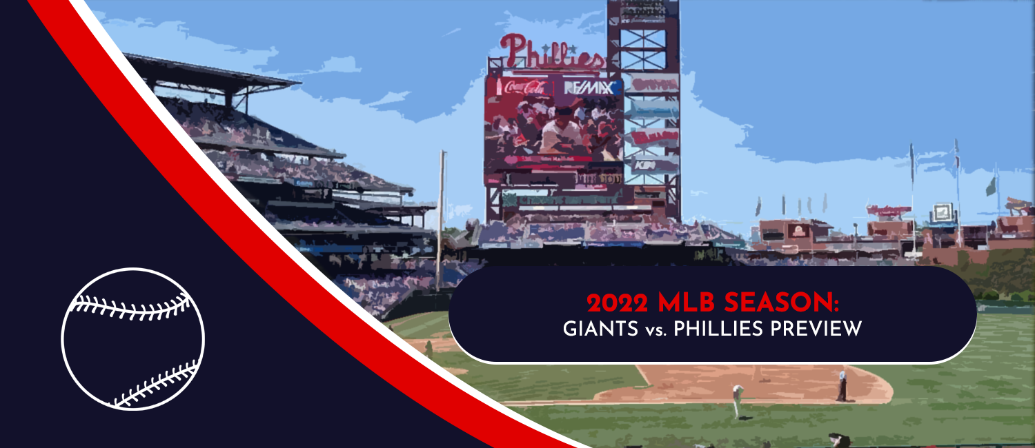 Giants vs. Phillies MLB Odds, Preview and Prediction - June 1st, 2022