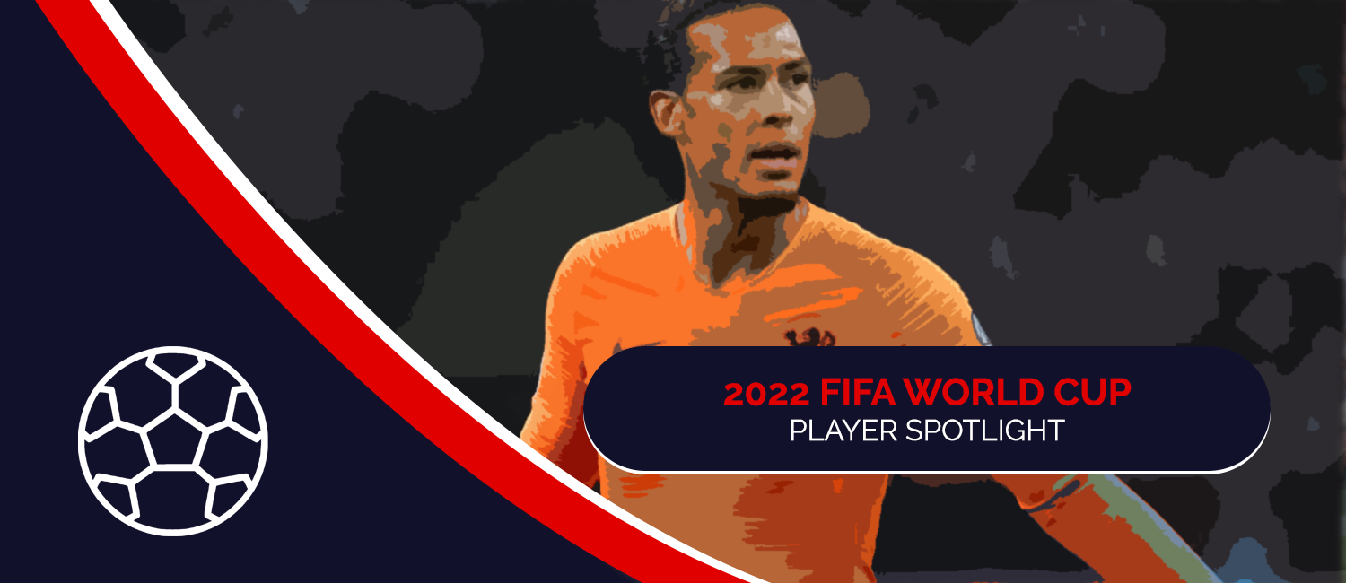 Virgil van Dijk 2022 FIFA World Cup Preview