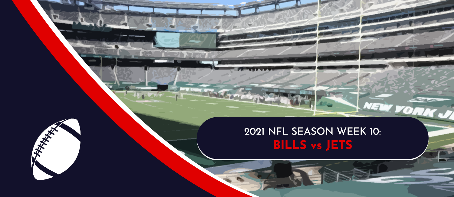 Bills vs. Jets 2021 NFL Week 10 Odds, Preview and Pick
