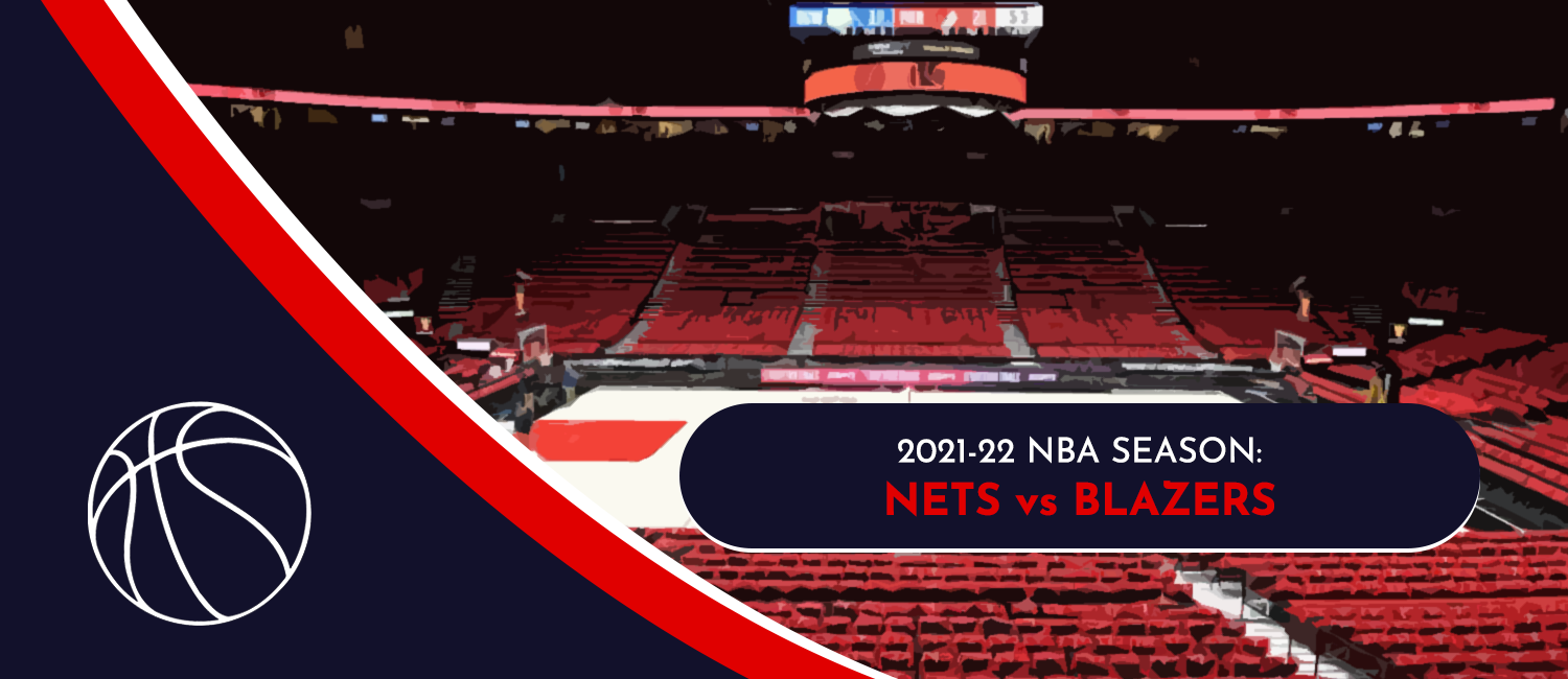 Nets vs. Trail Blazers NBA Odds and Preview - January 10th, 2022