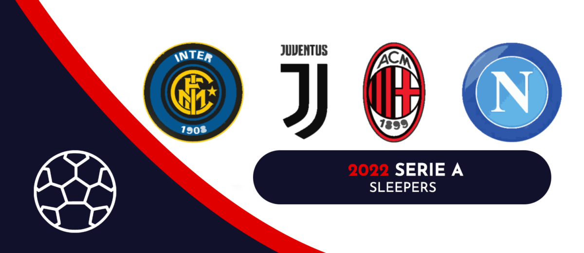 2022 Serie A sleepers