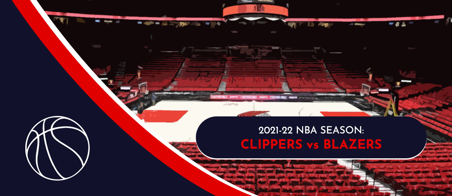 Clippers vs. Trail Blazers 2021 NBA Odds and Preview - December 6th, 2021