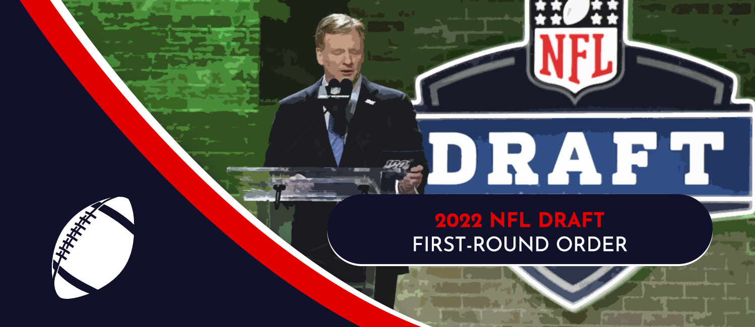 2022 NFL Draft First-Round Order
