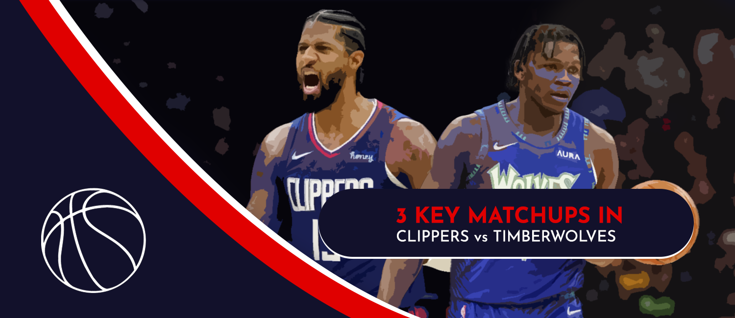 Clippers vs. Timberwolves 2022 NBA In-Play Tournament Key Matchups