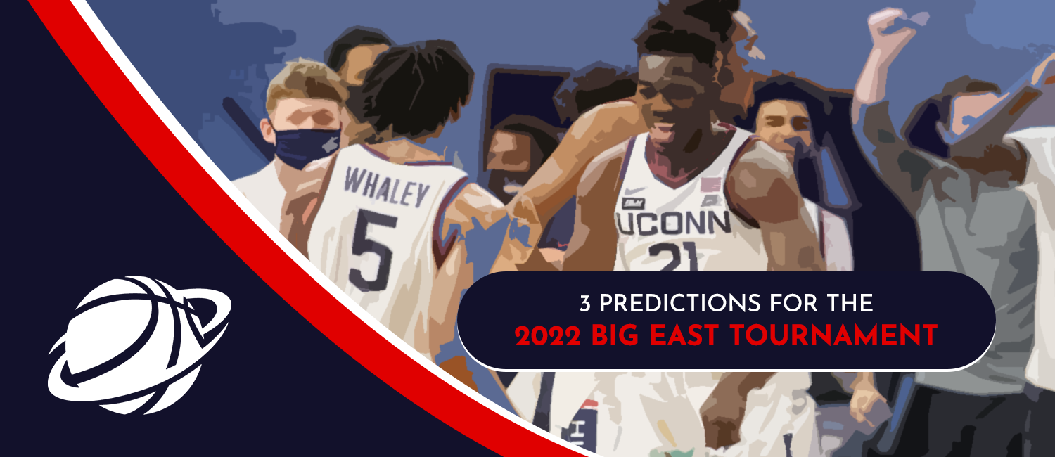 2022 Big East Tournament Massive Predictions