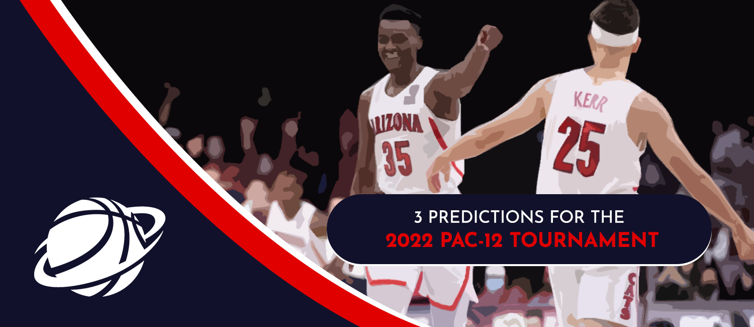 2022 Pac-12 Tournament Stunning Predictions