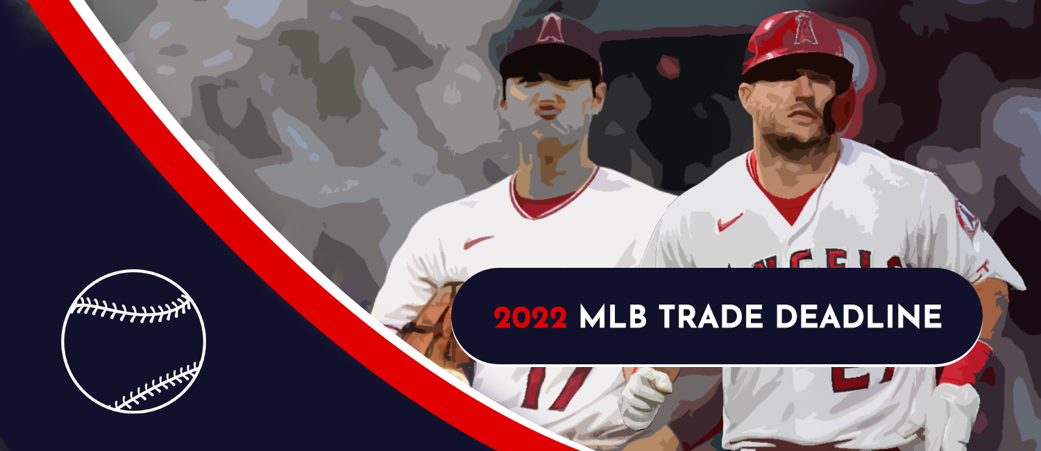 Los Angeles Angels 2022 MLB Trade Deadline Predictions Nitrobetting