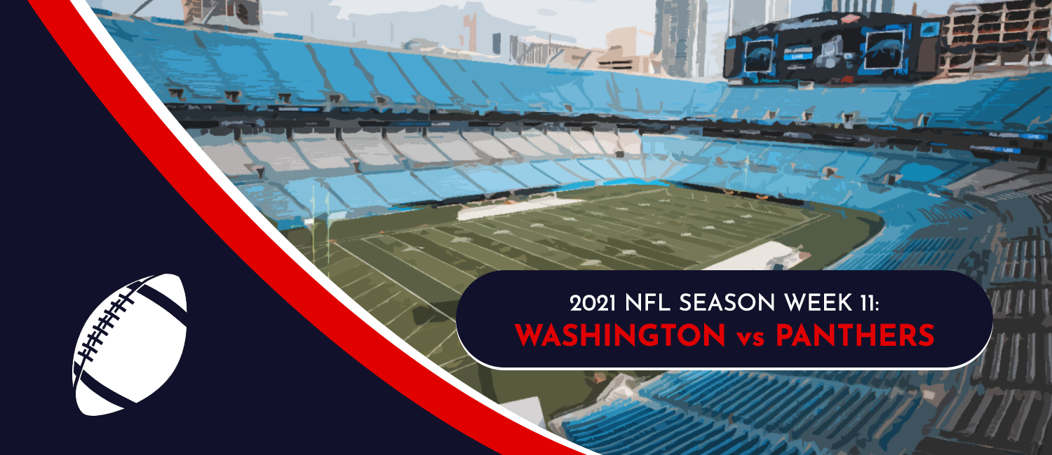 Washington vs. Panthers 2021 NFL Week 11 Odds, Preview and Pick