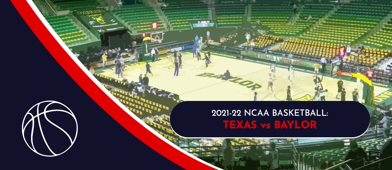 Texas vs. Baylor NCAAB Odds and Preview - February 12th, 2022