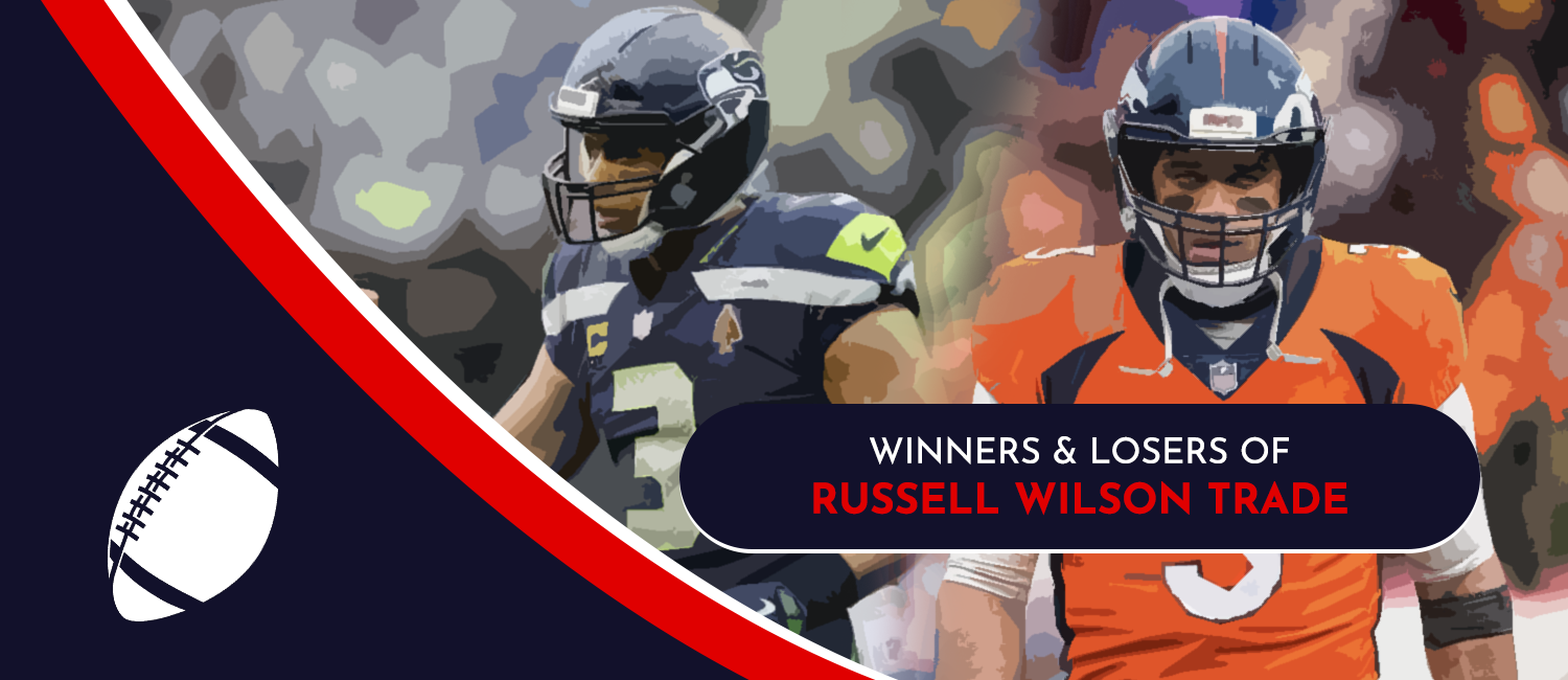 Winners and Losers of the Russell Wilson Trade to the Broncos