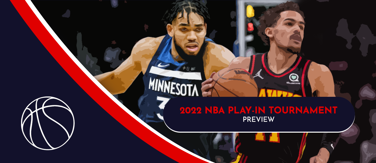 2022 NBA Play-In Tournament Betting Preview