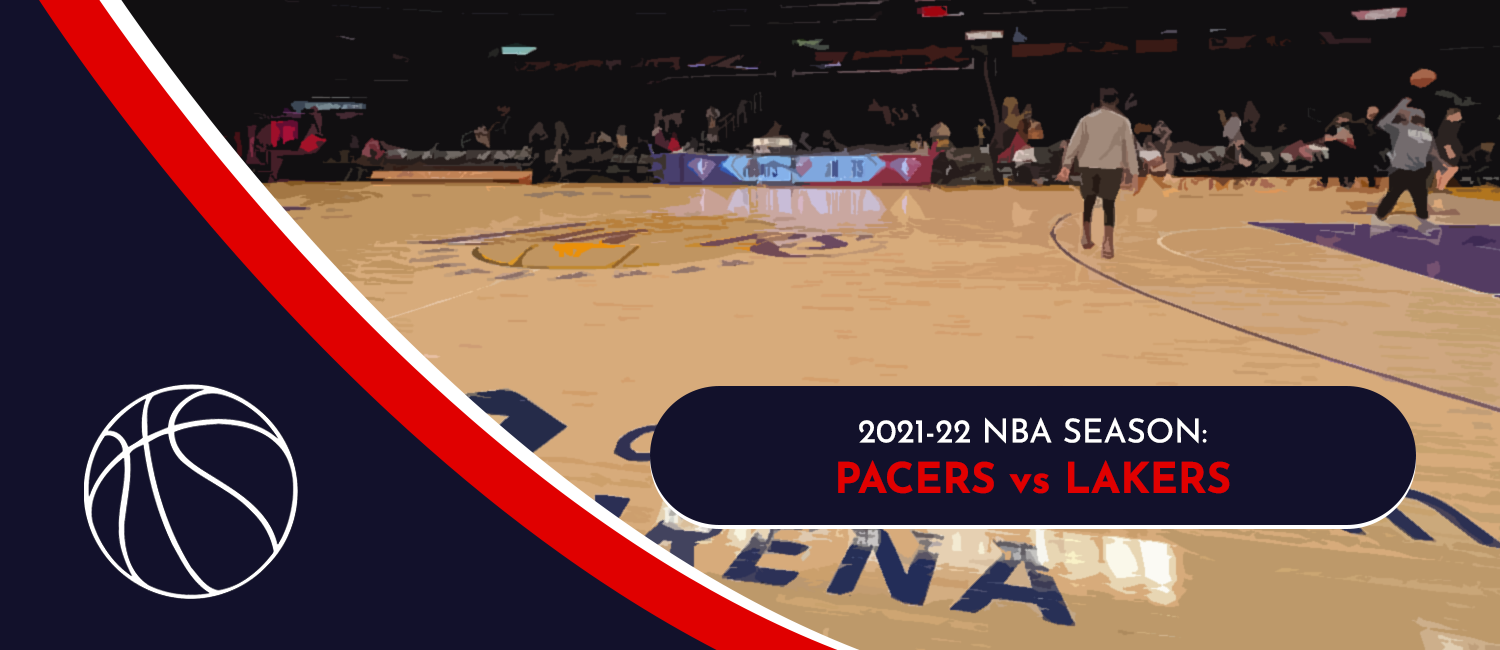 Pacers vs. Lakers NBA Odds and Preview - January 19th, 2022