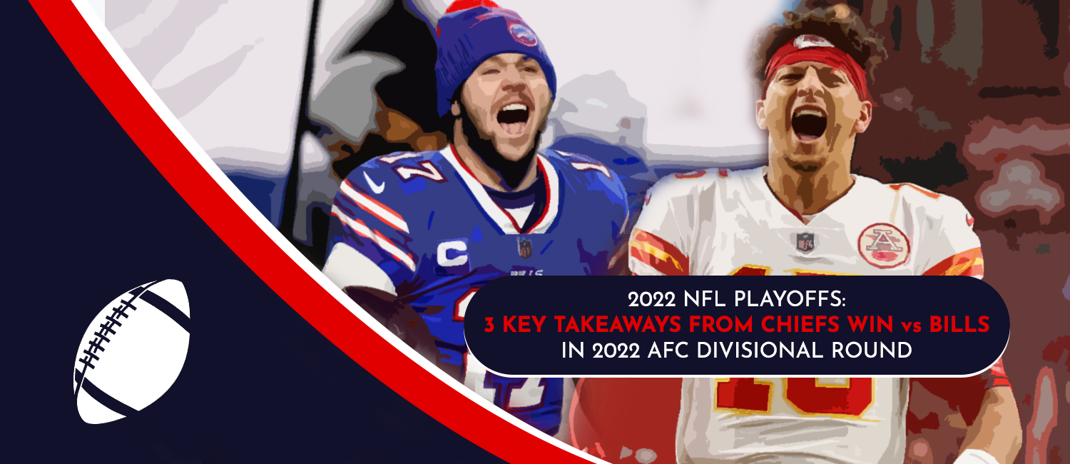 Kansas City Chiefs 2022 NFL Divisional Round Win Takeaways