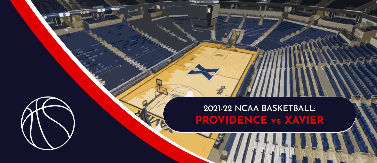 Providence vs. Xavier NCAAB Odds and Preview - January 26th, 2022