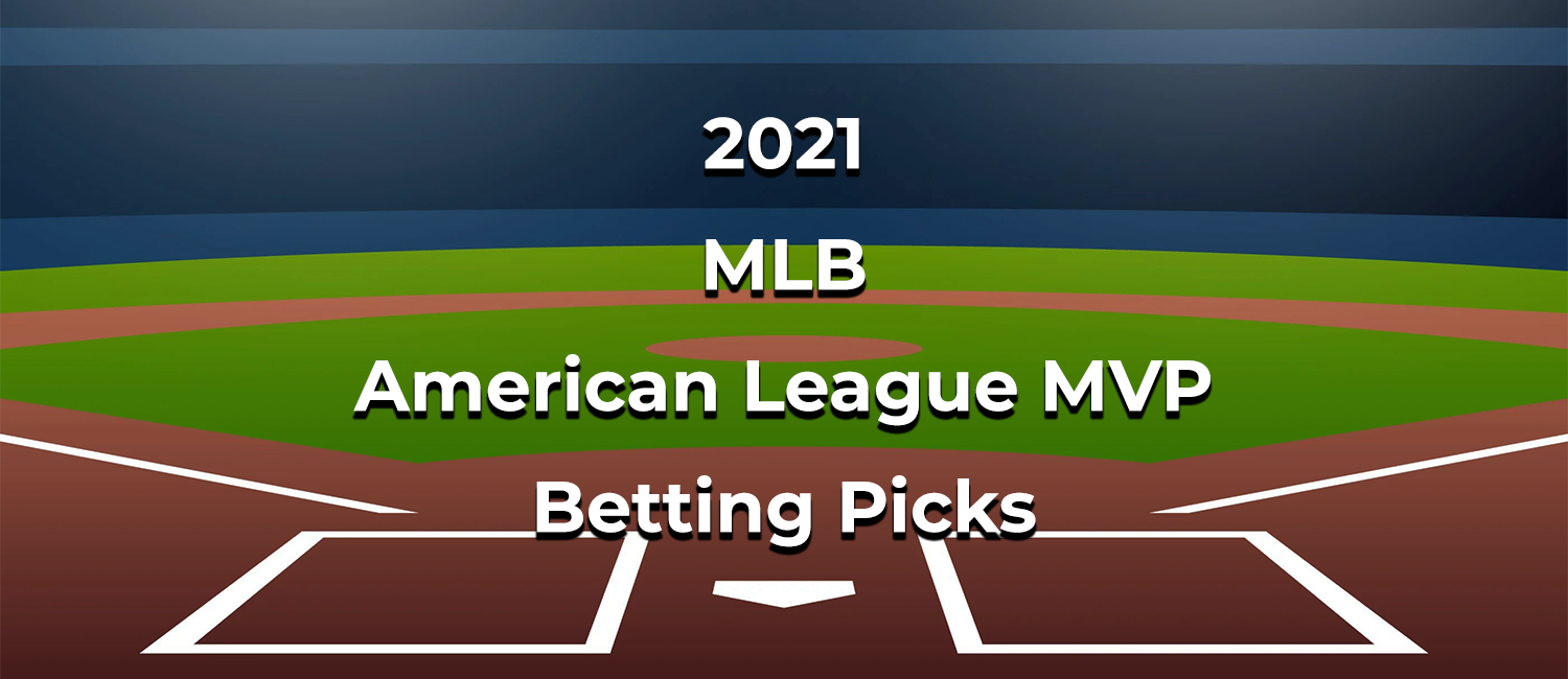 2021 MLB American League MVP Race Update