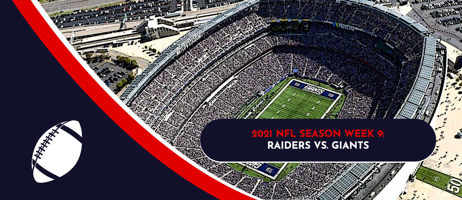 Raiders vs. Giants 2021 NFL Week 9 Odds, Analysis and Prediction