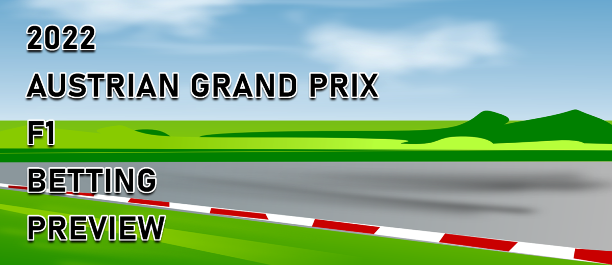 2022 Austrian Grand Prix F1 Odds, Preview, and Prediction