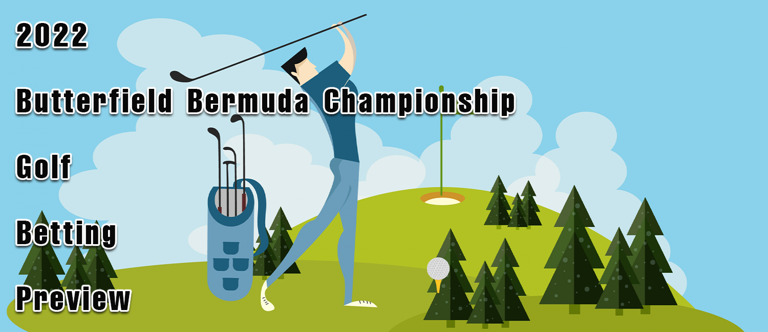 2022 Butterfield Bermuda Championship Golf Odds, Preview and Picks