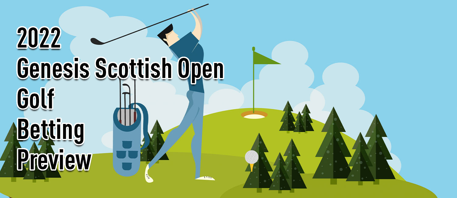 2022 Genesis Scottish Open Golf Odds, Preview and Picks