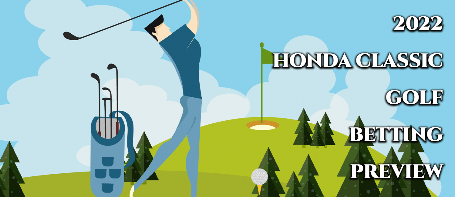 2022 Honda Classic Odds, Preview and Picks