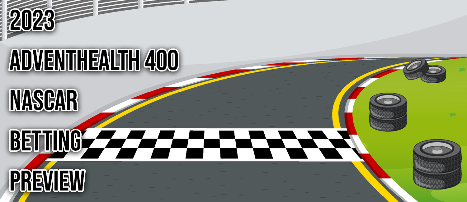 2023 AdventHealth 400 NASCAR Odds & Prediction