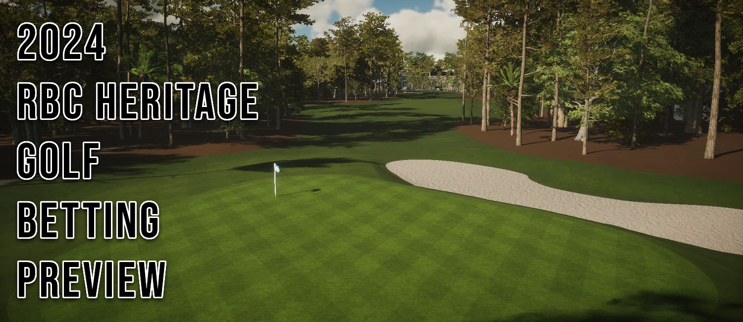 2024 RBC Heritage Golf Odds, Preview and Picks