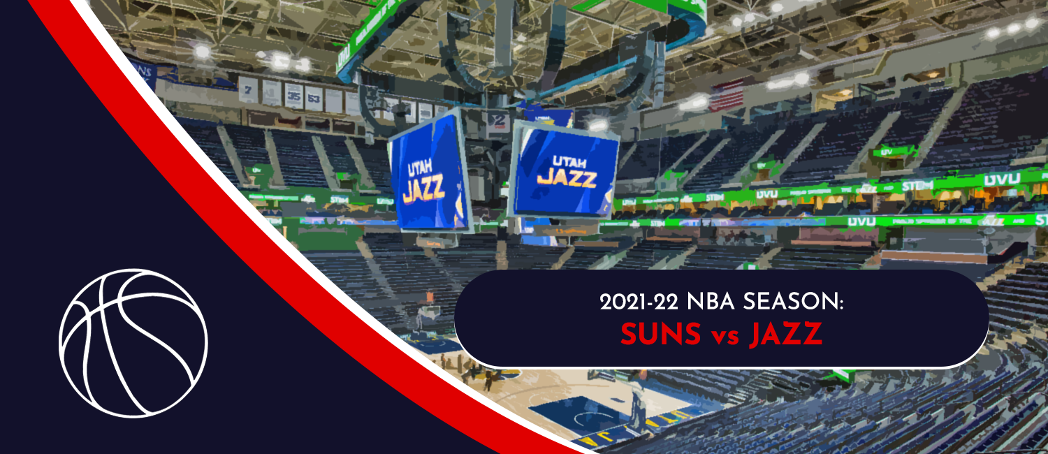 Suns vs. Jazz NBA Odds and Preview - January 26th, 2022