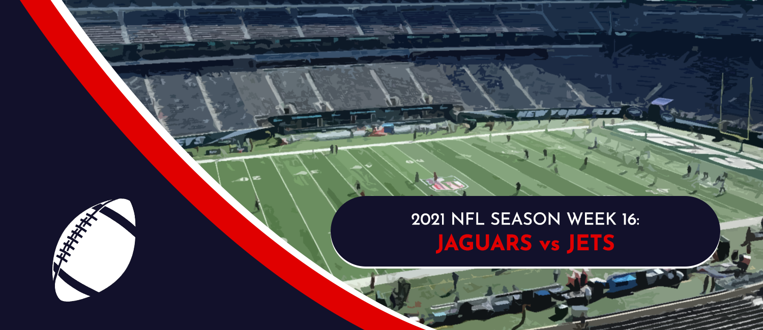 Jaguars vs. Jets 2021 NFL Week 16 Odds, Analysis and Prediction