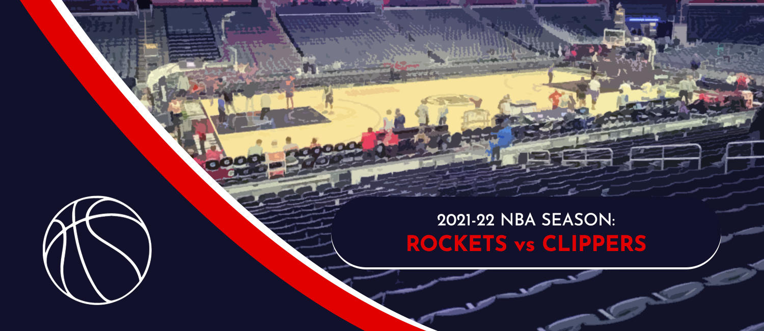 Rockets vs. Clippers NBA Odds and Preview - February 17th, 2022