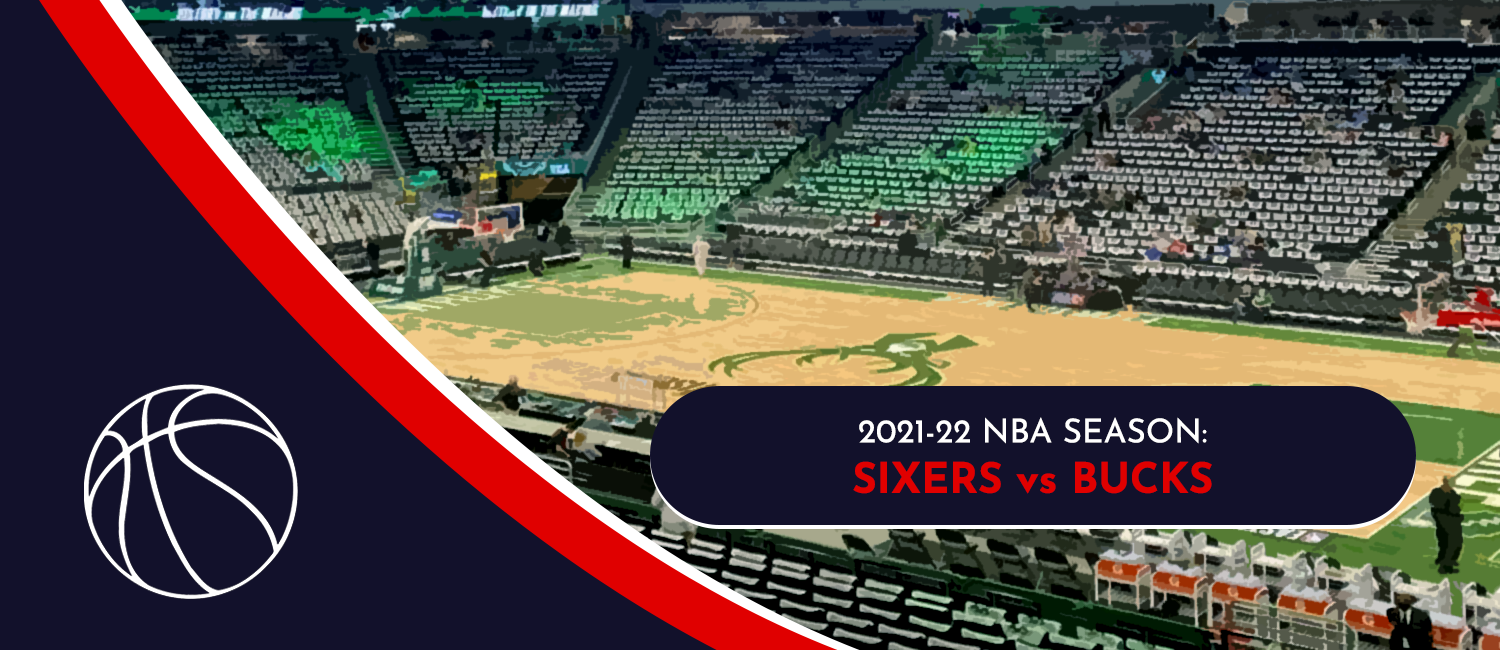 76ers vs. Bucks NBA Odds and Preview - February 17th, 2022