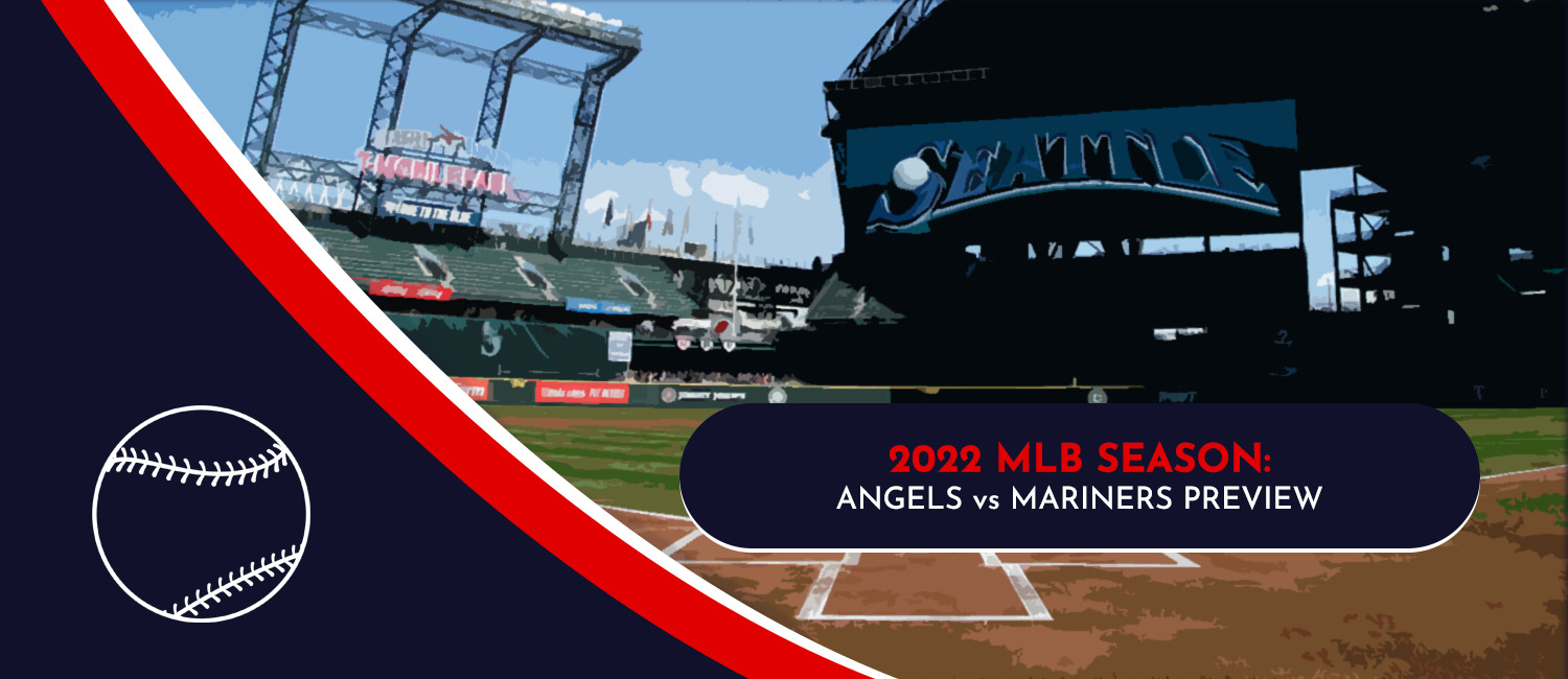 Angels vs. Mariners MLB Odds, Preview and Prediction – June 16th, 2022