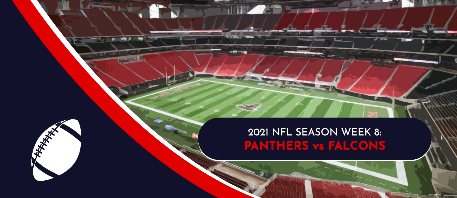 Panthers vs. Falcons 2021 NFL Week 8 Odds, Analysis and Prediction