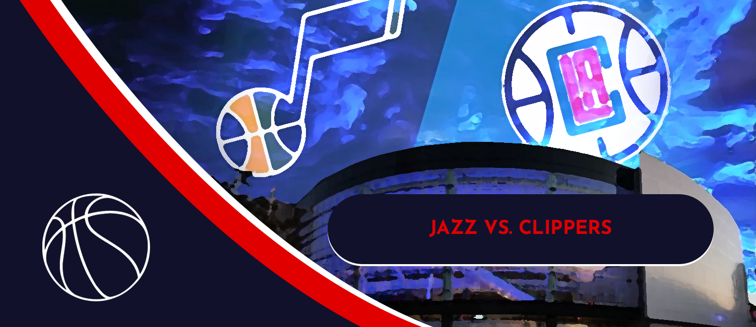Jazz vs. Clippers NBA Odds and Preview - March 28th, 2022
