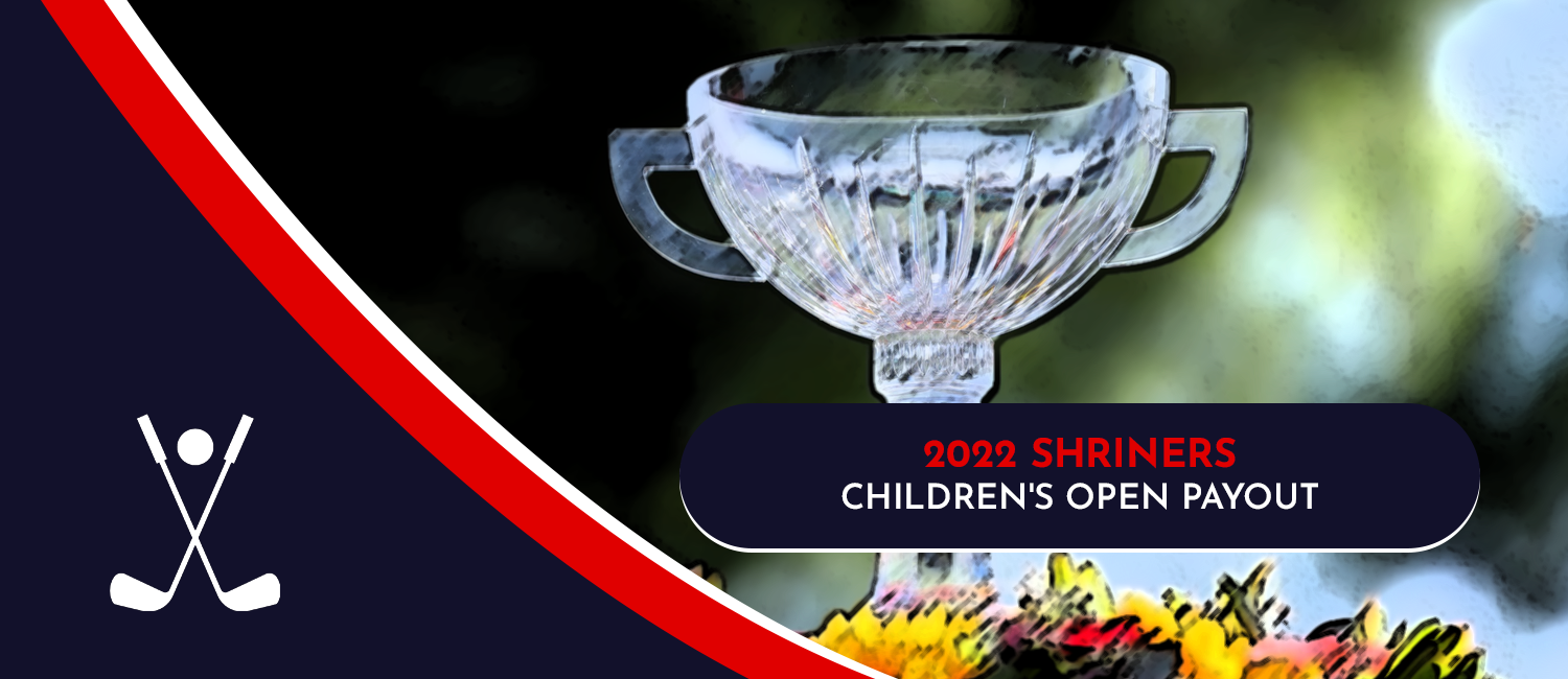2022 Shriners Children’s Open Purse and Payout Breakdown