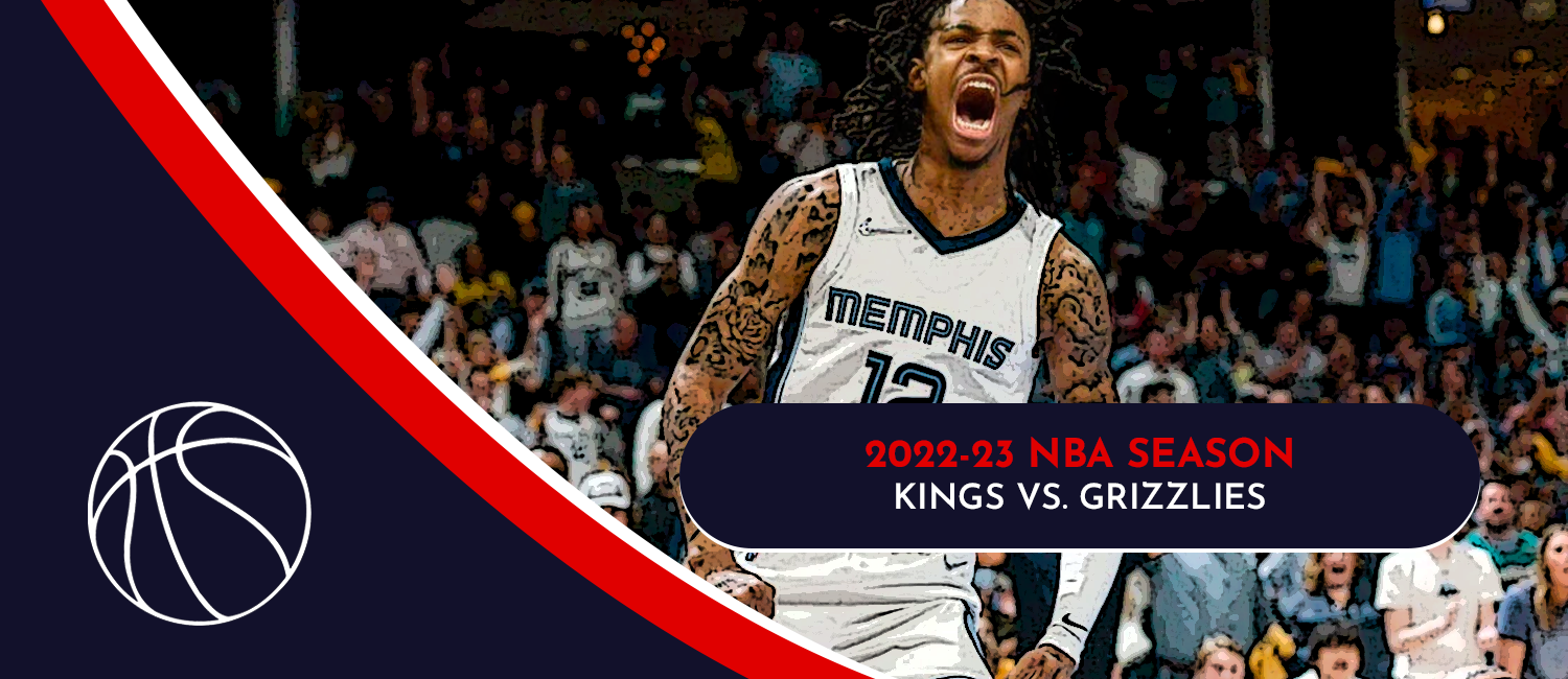 Kings vs. Grizzlies 2022 NBA Odds and Preview - November 22nd