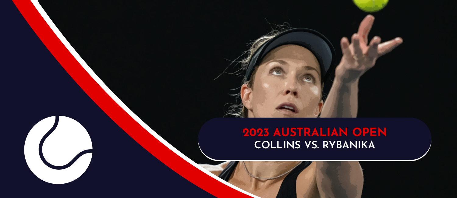 Danielle Collins vs. Elena Rybanika 2023 Australian Open Odds and Preview