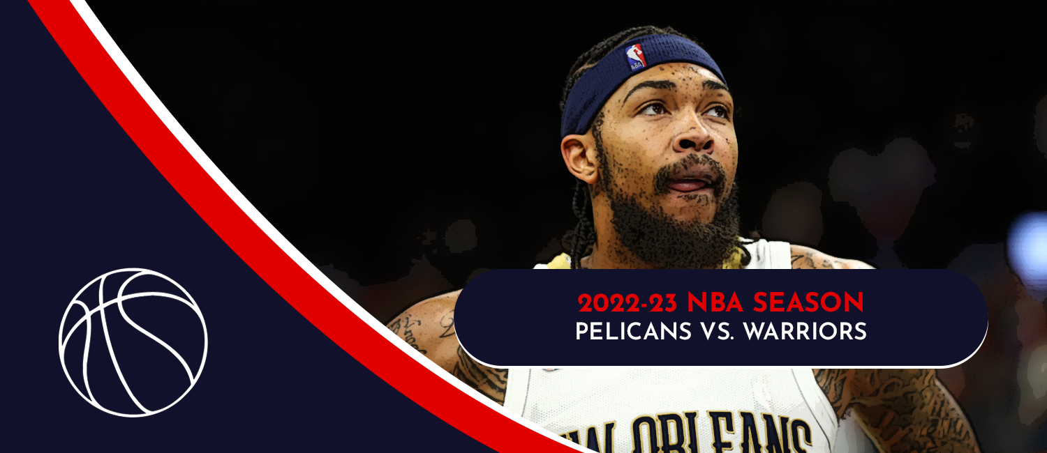 Pelicans vs. Warriors 2023 NBA Odds and Preview - March 28th