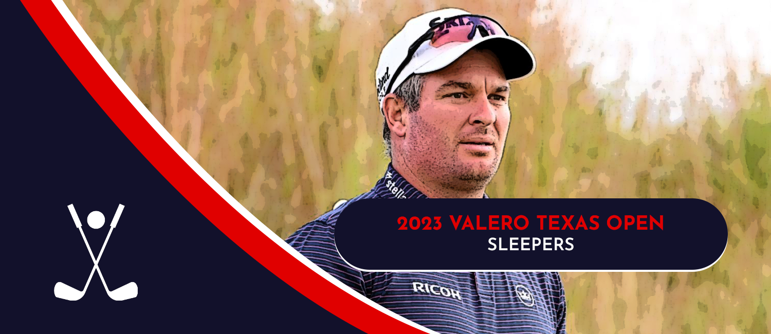 2023 Valero Texas Open Sleeper Picks
