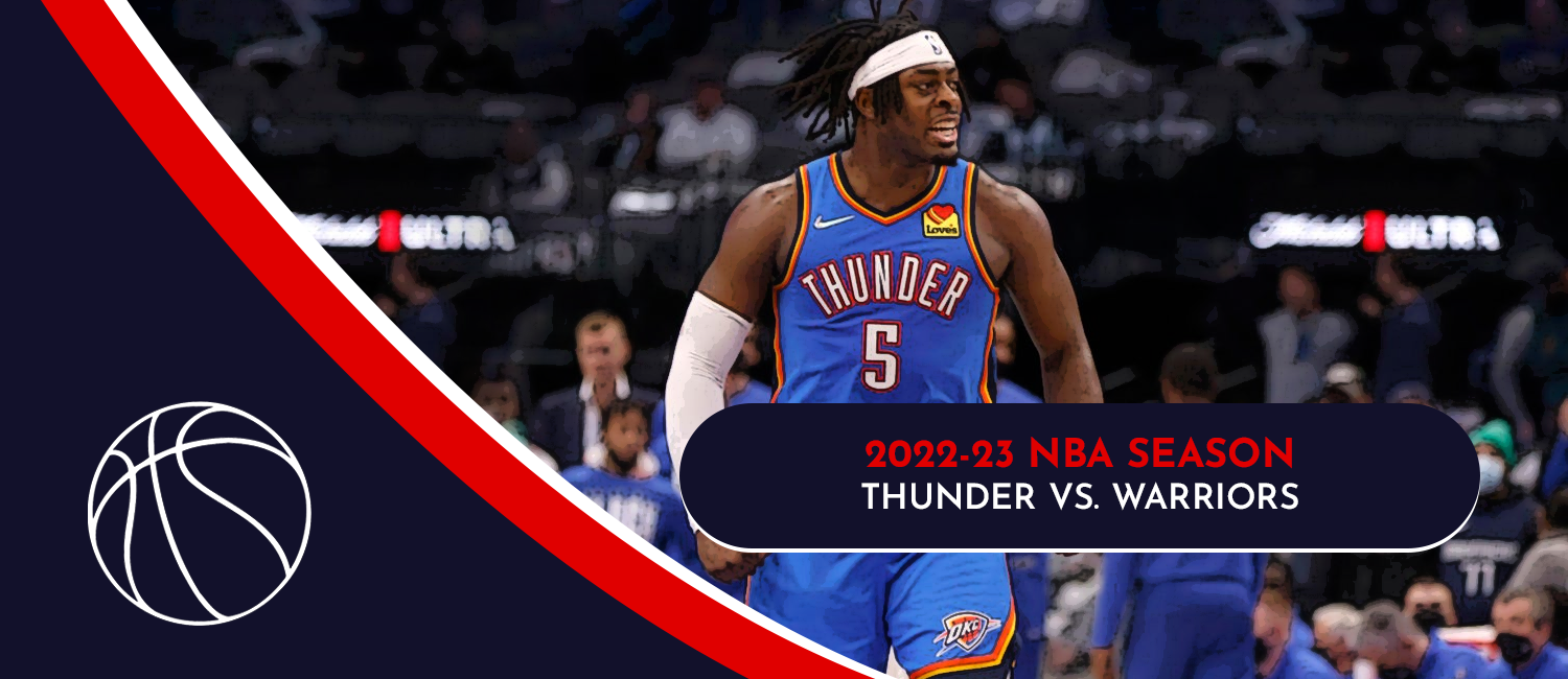 Thunder vs. Warriors 2023 NBA Odds and Preview - April 4th
