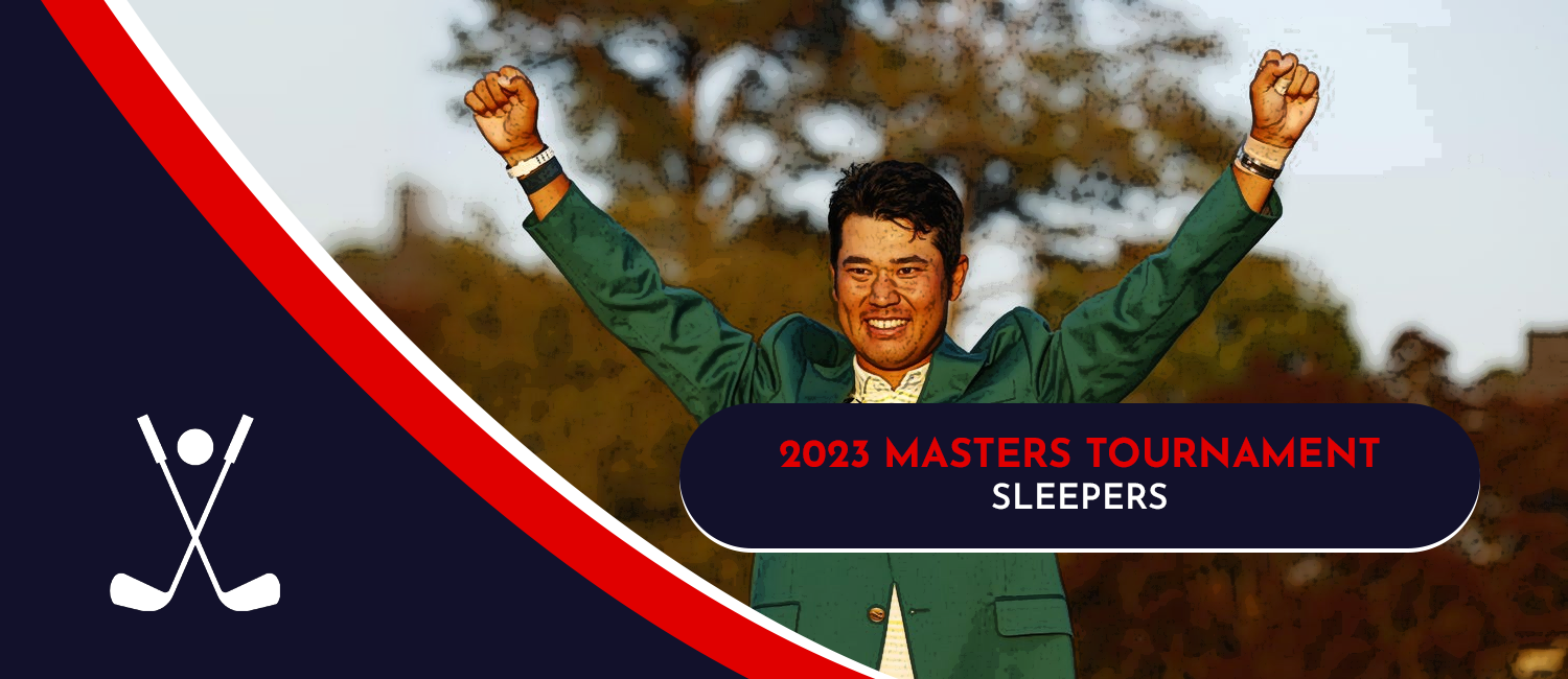 2023 Masters Tournament Sleeper Picks