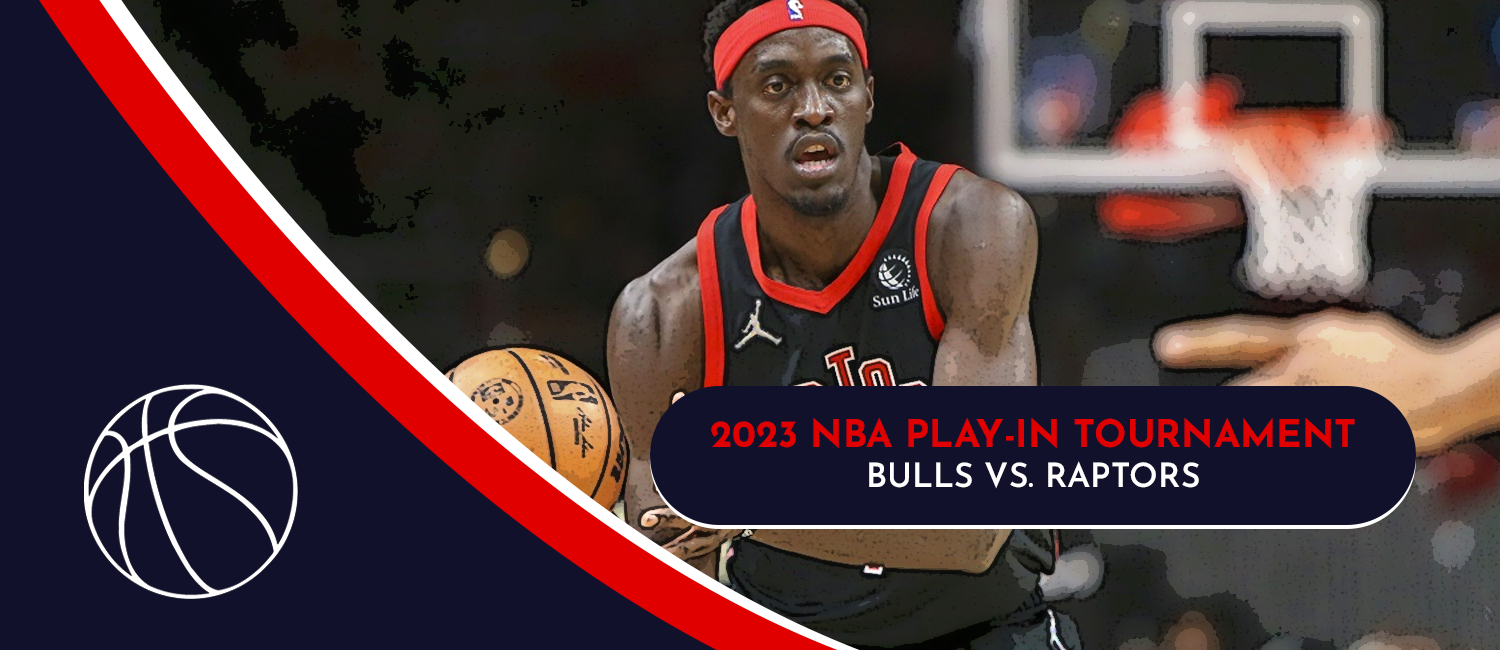 Bulls vs. Raptors 2023 NBA Play-in Tournament Odds and Preview - April 12th