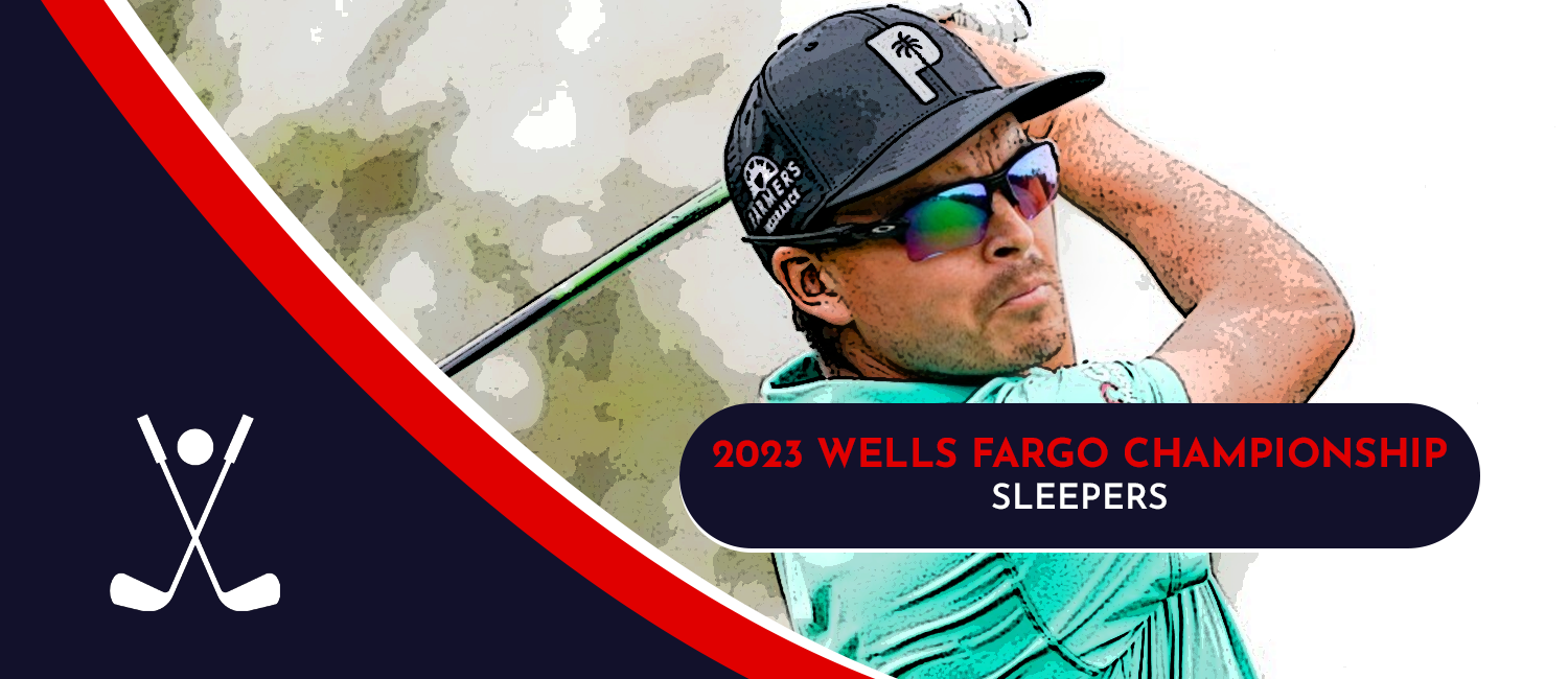 2023 Wells Fargo Championship Sleeper Picks