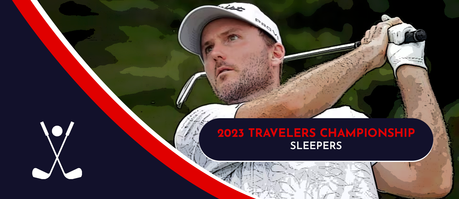 2023 Travelers Championship Sleeper Picks