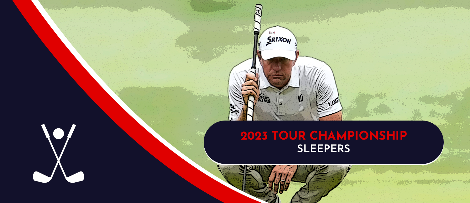 2023 TOUR Championship Sleeper Picks