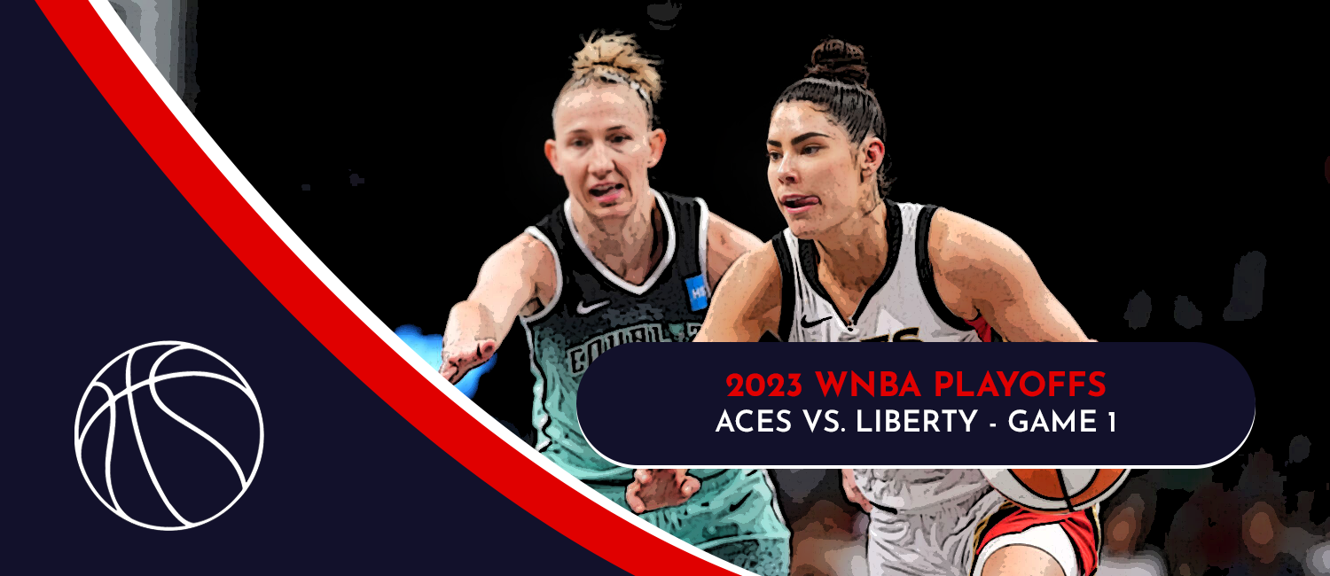 Aces vs. Liberty 2023 WNBA Finals Game 1 Odds and Preview