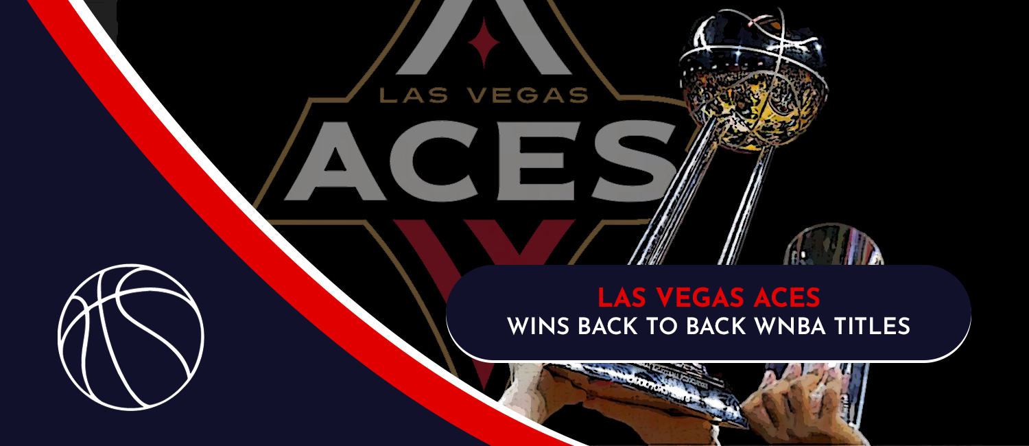 Las Vegas Aces Wins Back-to-Back WNBA Titles
