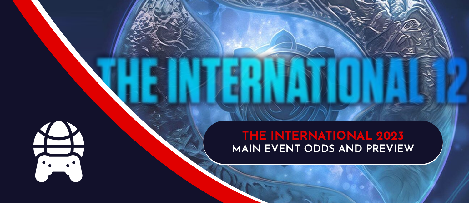Dota 2 The International 2023 Main Event Odds and Preview