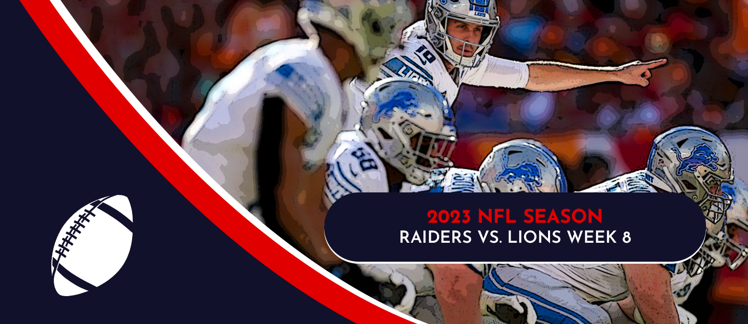 Raiders vs. Lions 2023 NFL Week 8 Odds, Preview & Pick